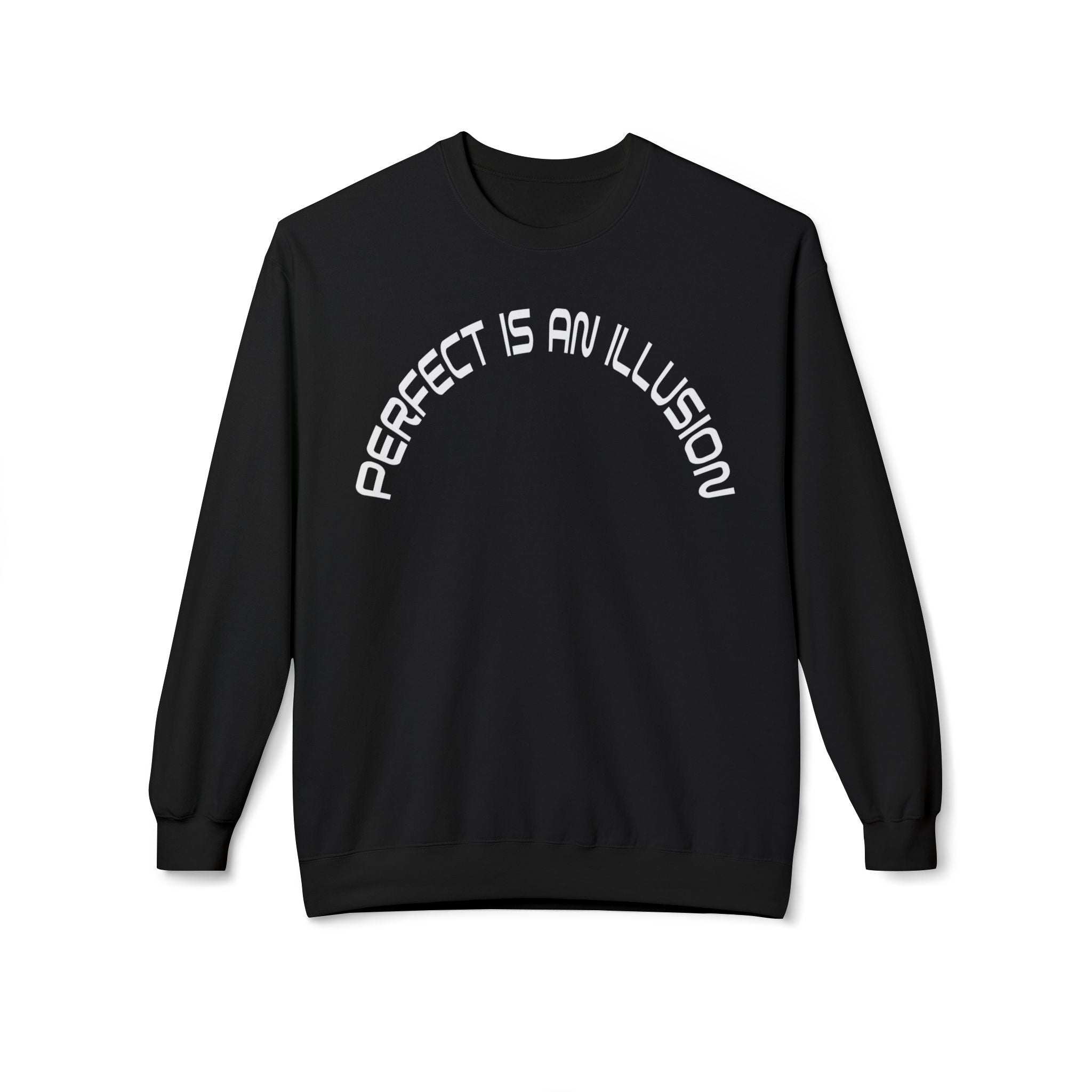 Crewneck Sweatshirt — "Perfect Is An Illusion" Abstract Face Graphic