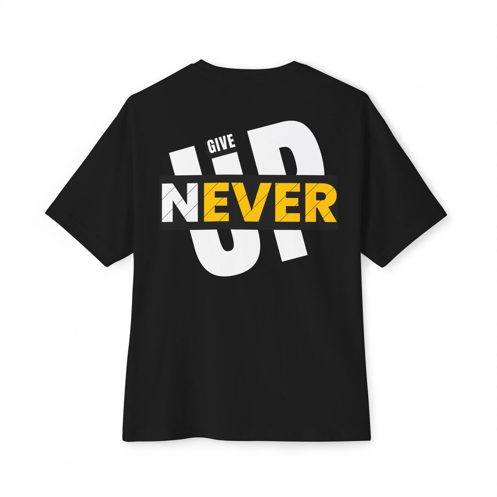 Never Give Up Boxy Tee — Motivational Oversized Graphic T‑Shirt