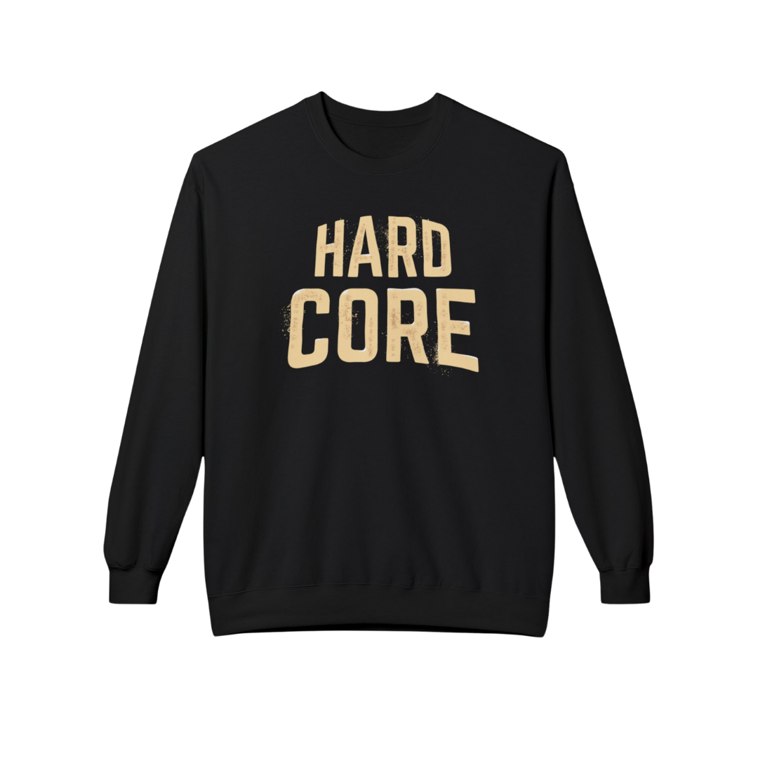 Hardcore Sweatshirt