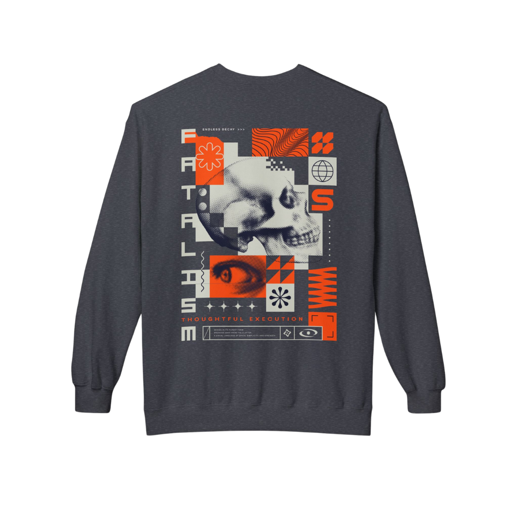 Fatalism Sweatshirt