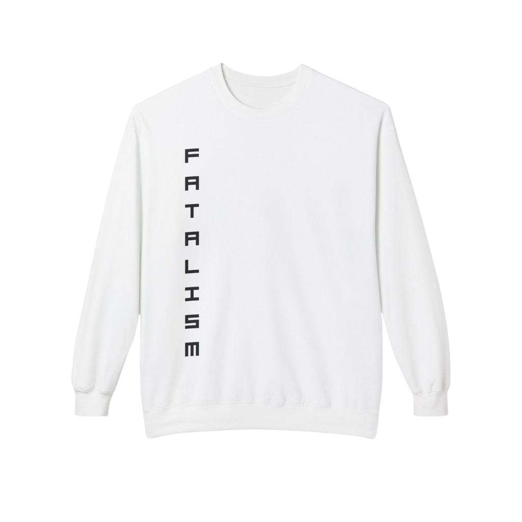 Fatalism Sweatshirt