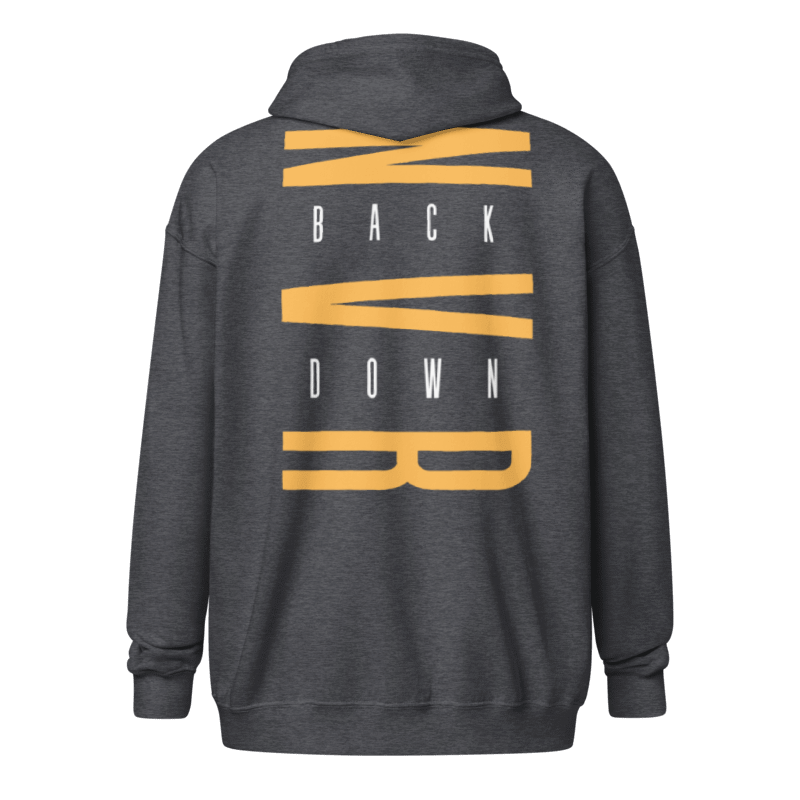 Never Back Down Zipper Hoodie