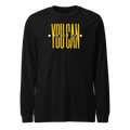 You Can Believe It Long Sleeve Tshirt