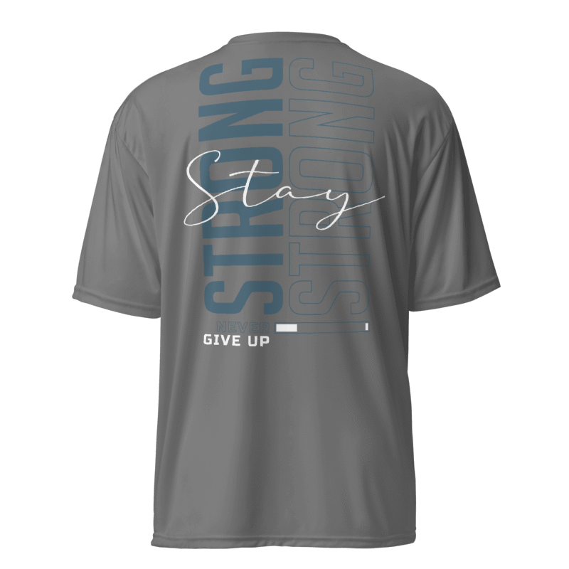 Strong Never Give Up Dri-Fit Tshirt