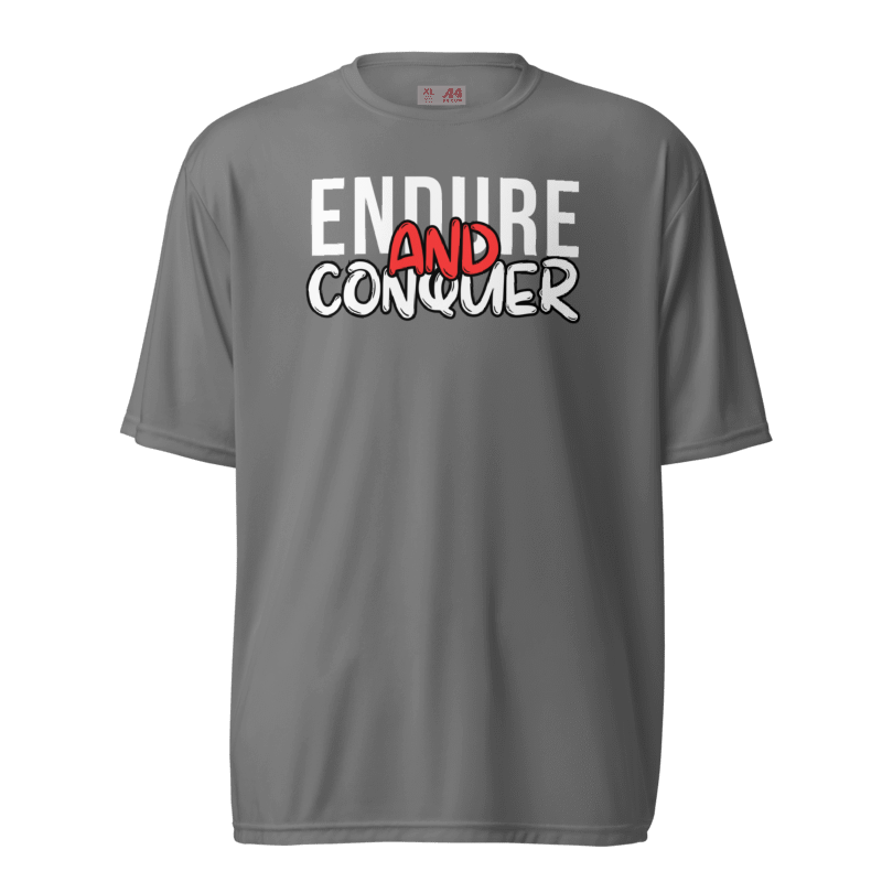 Endure and Conquer Dri-Fit Tshirt