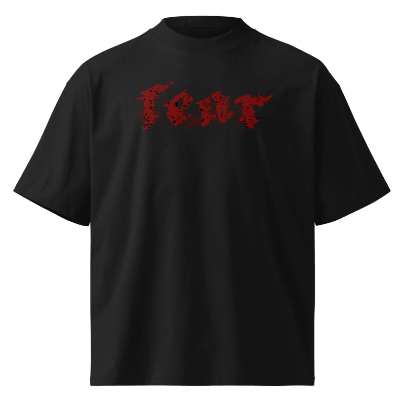 Fear Oversized Tshirt