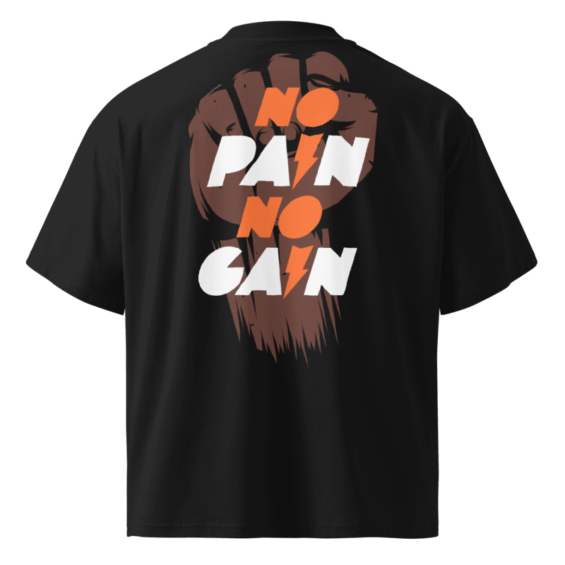 No Pain No Gain Oversized Tshirt