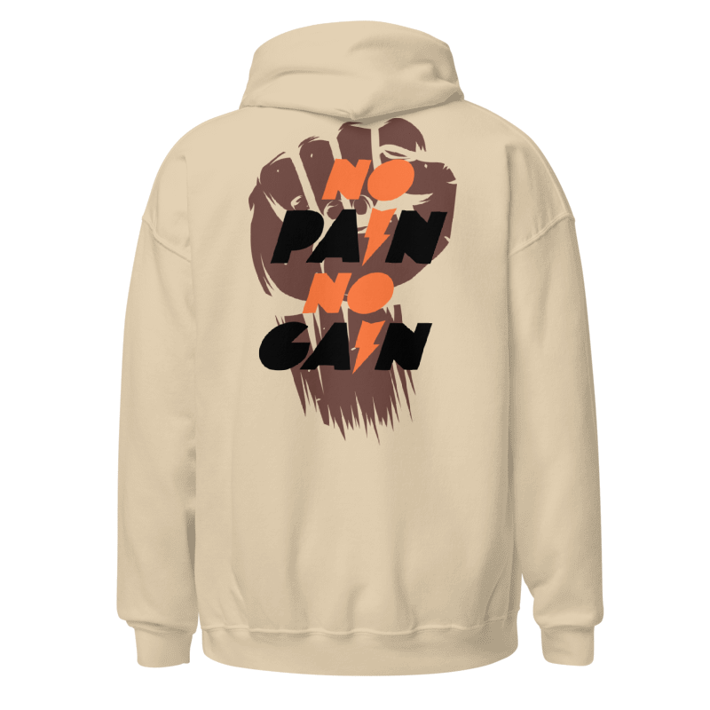 No Pain No Gain Hoodie