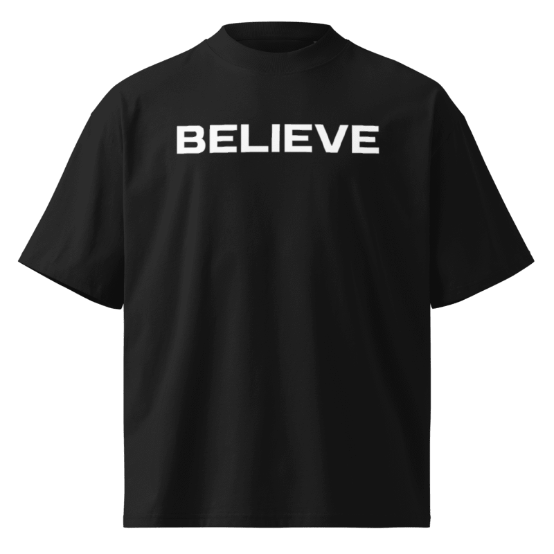 Don't Imagine, Believe Oversized T-Shirt